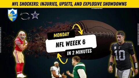 NFL Week 6 update; Shockers Injuries, Upsets, and Explosive Showdowns