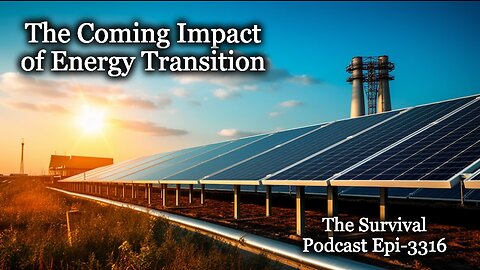 The Coming Impact of Energy Transition with Rob Avis - Epi-3316