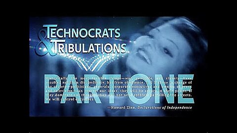 'TECHNOCRATS & TRIBULATIONS PT-1 ''A DARK WINTER''