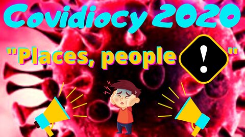 Covidiocy 2020: The Miniature Blockbuster