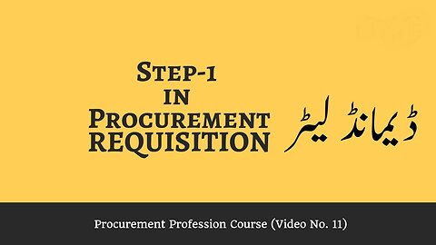 Procurement-11 Step 1 in Procurement REQUISITION in Urdu | hindi | اُردو میں