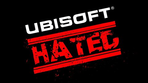 Ubisoft has Become The MOST Hated Publisher
