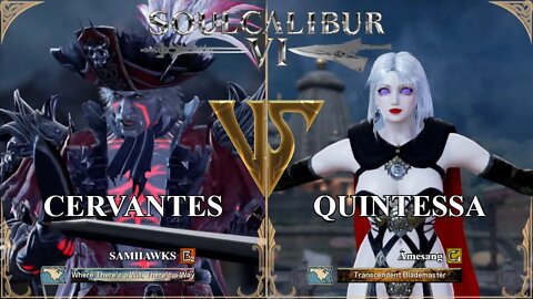 Cervantes (SAMHAWKS) VS Quintessa (Âmesang) (SoulCalibur™ VI: Online)