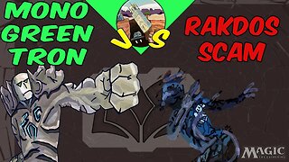 Mono Green Tron VS RB Scam｜Bow Master Kills｜Magic the Gathering Online｜Modern