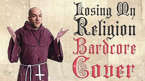 Losing My religion (Medieval Cover Parody / Bardcore) | Cover of R.E.M
