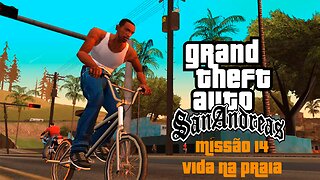 GTA San Andreas - Missão 14 - Vida na Praia (PC)