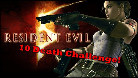 10 Death Challenge | Resident Evil 5 | Spooktober 2022 Highlights Reel