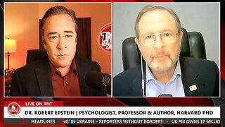 INTERVIEW: Dr. Robert Epstein - Big Tech & Google’s Election Interference