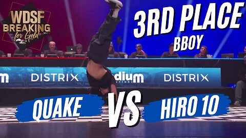 BBOY QUAKE VS BBOY HIRO 10 | 3RD PLACE | WDSF BREAKING FOR GOLD MONTREAL 2023