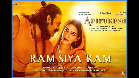 ||Ram siya Ram (Hindi)||Aadipurus||prabhas||sachet parmpara||trending video