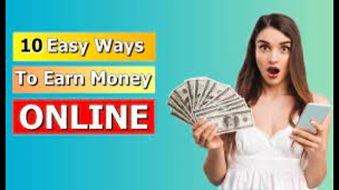 10 Easiest Ways To Earn Money Online/How to make money from home