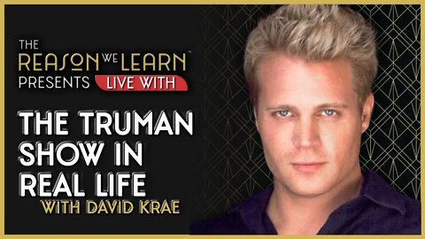 The Truman Show in Real Life with David Krae