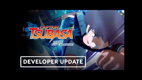 Captain Tsubasa: Rise of New Champions - Official Developer Update