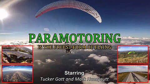PARAMOTORING IS THE FREEST FORM OF FLYING