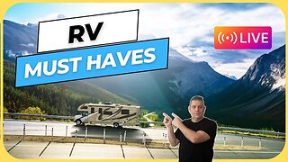 RV Life: The Must-Haves That Make Your Journey Unforgettable