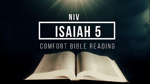 Isaiah Chapter 5: Reading the Book of Isaiah ( NIV )
