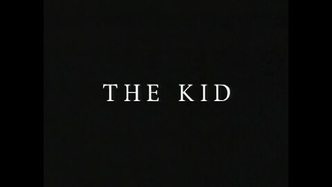 Charlie Chaplin - The Kid (1921)