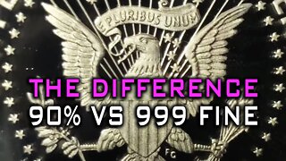 The Difference Between 90% Silver & 999 Fine Silver