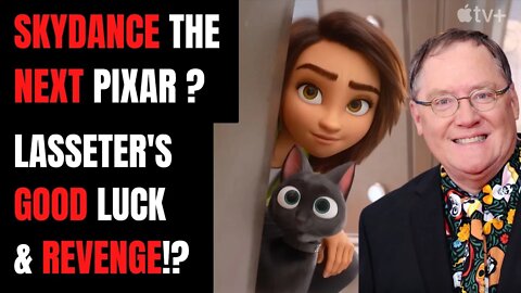 Can Skydance & Apple Beat Pixar & Disney? Lasseter's Lucky Revenge!?