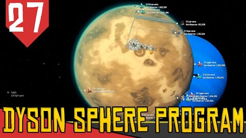 Planetas de DESERTO e SELVA - Dyson Sphere Program #27 [Série Gameplay PT-BR]