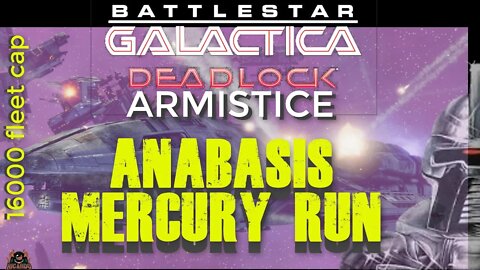Battlestar Galactica Deadlock 16k fleet cap ANABASIS run