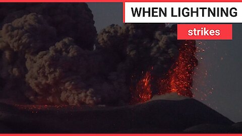 Lightning bolt triggers volcano eruption