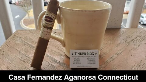 Casa Fernandez Aganorsa Connecticut cigar review