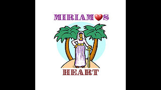 BGMCTV MIRIAM'S HEART "THE REBELLIOUS WOMEN'S MINISTRY"