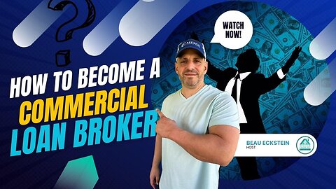 How to Become a Commercial Loan Broker