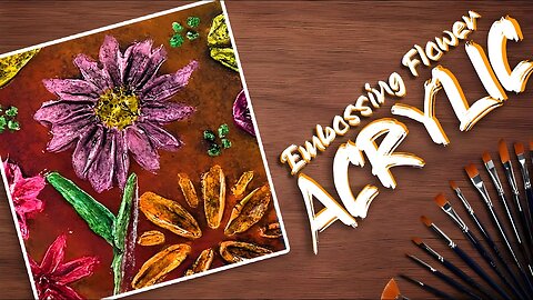 Embossing Flower use Gesso on Acrylic Painting Tutorial for Beginners