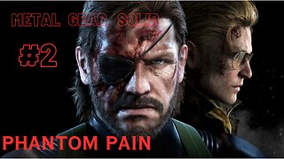 ONE AT A TIME (S) RANKING UP!! | Metal Gear Solid (Phantom Pain) Part 2 ---Follow RavenNinja47