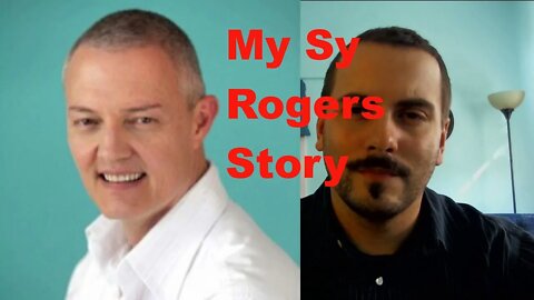 My Sy Rogers Story