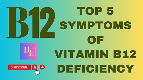 Warning Signs: Top 5 Symptoms of Vitamin B12 Deficiency!