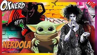 NERDOLA RECLAMA - Guilherme Briggs, Neil Gaiman, Baby Yoda