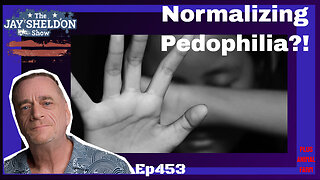 Normalizing Pedophilia?!