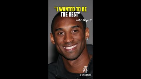 "I WANTED TO BE THE BEST" - Kobe Bryant Motivational Speech #shorts