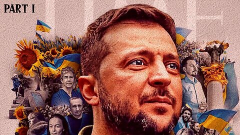 Zelensky Unmasked | Part I