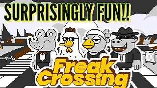 Freak Crossing is very unqiue! | QuickSwitch Reviews