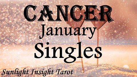 CANCER♋ An Unexpected Romance Has Future Commitment Written All Over It! 🥰 January Singles