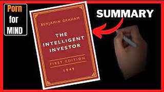 THE INTELLIGENT INVESTOR SUMMARY - Benjamin Grahams World Famous Finance Book