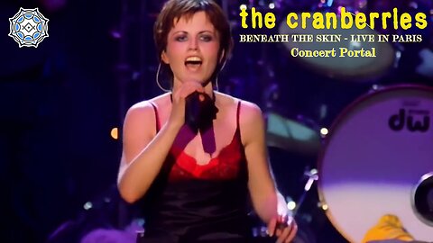 The Cranberries ~ Beneath the Skin Live from Paris (concert portal)