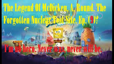 The Legend Of McDicken, A, Round. The Forgotten Nuclear Test Site. Ep. (9)? #nucleartest