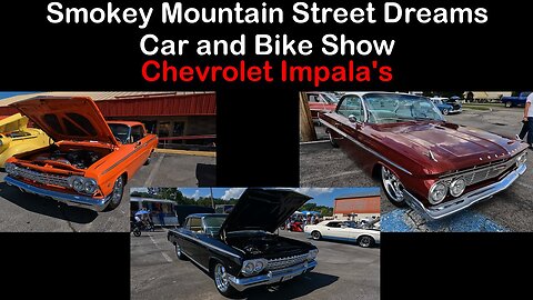 09-09-23 Smokey Mountain Street Dreams Car and Bike Show - Chevrolet Impala