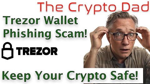 ⚠️ Beware of the Trezor Wallet Phishing Scam! | Keep Your Crypto Safe 🔐