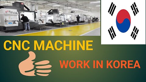 CNC machine work in korea🇰🇷