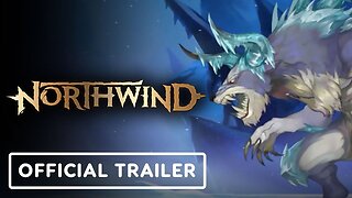 Northwind - Official Reveal Trailer