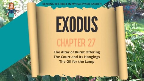 Exodus Chapter 27 | NRSV Bible | Read Aloud