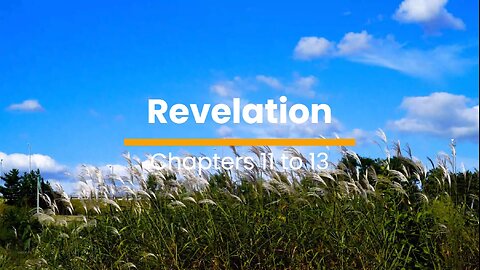 Revelation 11, 12, & 13 - December 28 (Day 362)