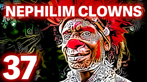 The NEPHILIM Looked Like CLOWNS - 37 - The Cannibals Of Papua