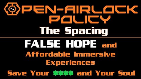 The Spacing - The Age of False Hope - Save Your $$$$ and Soul With Affordable Immersive Experiences